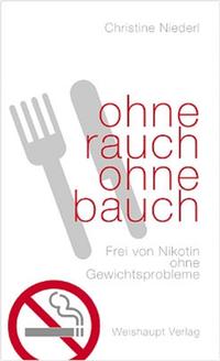 Ohne Rauch - Ohne Bauch