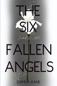 Six Fallen Angels Reihe / The Six Fallen Angels Band 2