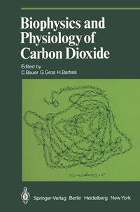Biophysics and Physiology of Carbon Dioxide