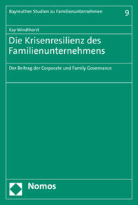 Die Krisenresilienz des Familienunternehmens