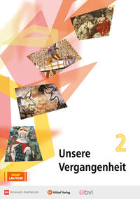 Unsere Vergangenheit 2