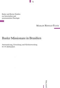 Basler Missionare in Brasilien