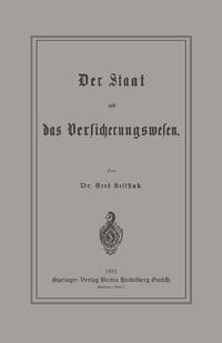Vorderes Coverbild Der Staat und das Versicherungswesen