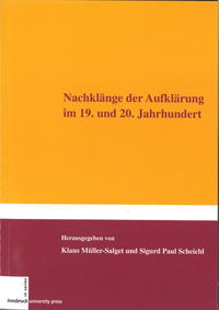 Nachklänge der Aufklärung im 19. und 20. Jahrhundert
