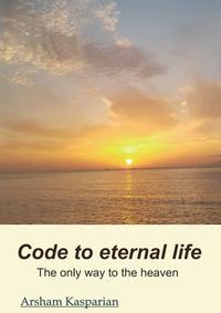 Code to eternal life