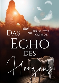 Vorderes Coverbild Das Echo des Herzens