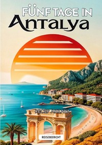 Fünf Tage in Antalya
