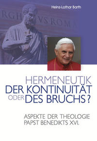 Hermeneutik der Kontinuität oder des Bruchs?