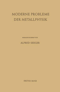 Fehlstellen, Plastizität, Strahlenschädigung und Elektronentheorie