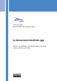 La democrazia industriale oggi