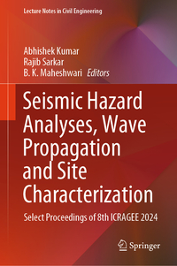 Seismic Hazard Analyses, Wave Propagation and Site Characterization