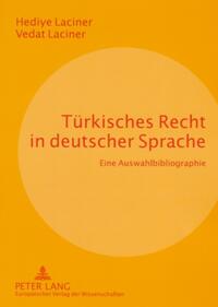 Türkisches Recht in deutscher Sprache