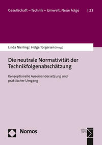 Die neutrale Normativität der Technikfolgenabschätzung