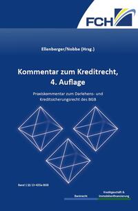 Kommentar zum Kreditrecht, 4. Auflage