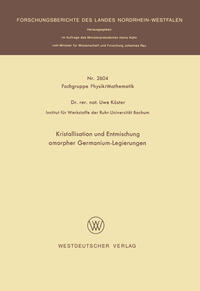 Kristallisation und Entmischung amorpher Germanium-Legierungen