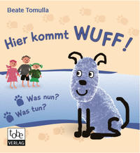Hier kommt WUFF!