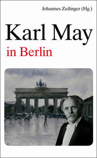 Karl May in Berlin