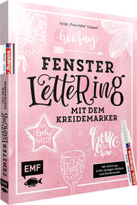 Hooray – Fenster-Lettering mit dem Kreidemarker – Designed by Tanja "Frau Hölle" Cappell