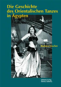 Die Geschichte des orientalischen Tanzes in Ägypten