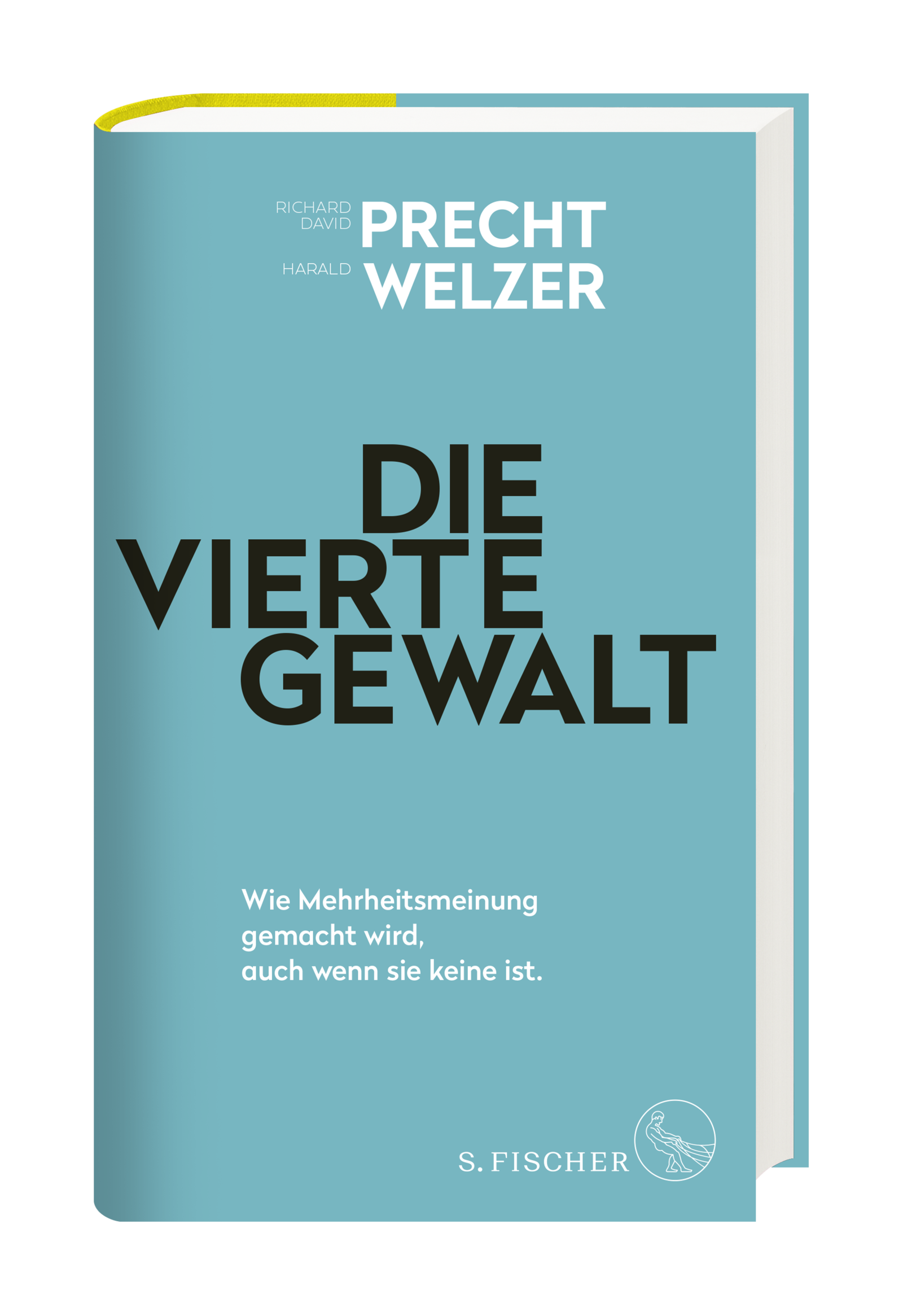 Die vierte Gewalt – Wie Mehrheitsmeinung gemacht wird, auch wenn sie keine ist