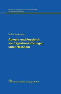 Vorderes Coverbild Abwehr und Ausgleich von Eigentumsstörungen unter Nachbarn