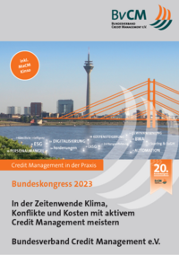 In der Zeitenwende Klima, Konflikte und Kosten mit aktivem Credit Management meistern