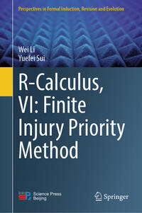 R-Calculus, VI: Finite Injury Priority Method