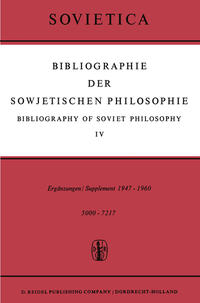 Bibliographie der Sowjetischen Philosophie / Bibliography of Soviet Philosophy