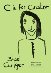 C is for Curator. Bice Curiger – A Career