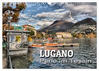 Lugano - Perle im Tessin (Wandkalender 2026 DIN A3 quer), CALVENDO Monatskalender