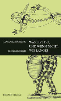 Vorderes Coverbild Was bist Du, und wenn nicht, wie lange?