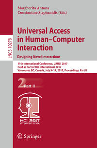 Universal Access in Human–Computer Interaction. Designing Novel Interactions
