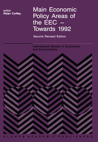Main Economic Policy Areas of the EEC — Towards 1992