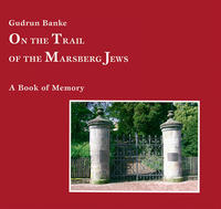 Vorderes Coverbild ON THE TRAIL OF THE MARSBERG JEWS