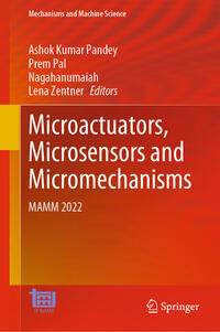 Microactuators, Microsensors and Micromechanisms