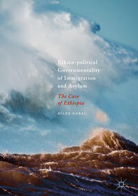 Vorderes Coverbild Ethico-political Governmentality of Immigration and Asylum