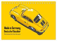 Made in Germany - Illustrationen deutscher Oldtimer (Tischkalender 2026 DIN A5 quer), CALVENDO Monatskalender