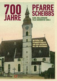 700 Jahre Pfarre Scheibbs