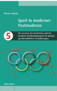 Die Grenzen des Wachstums und der moderne Hochleistungssport im Spiegel gesellschaftlicher Veränderungen