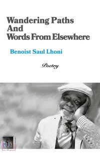 Wandering Paths And Words From Elsewhere