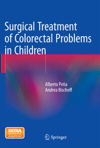 Surgical Treatment of Colorectal Problems in Children