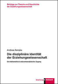 Die disziplinäre Identität der Erziehungswissenschaft