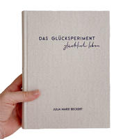 Das Glücksperiment