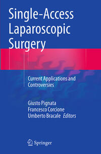 Single-Access Laparoscopic Surgery