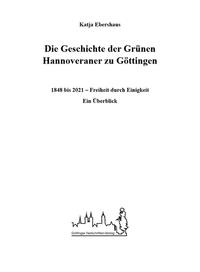 Die Geschichte der Grünen Hannoveraner zu Göttingen
