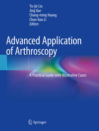 Advanced Application of Arthroscopy