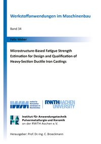 Microstructure-Based Fatigue Strength Estimation for Design and Qualification of Heavy-Section Ductile Iron Castings