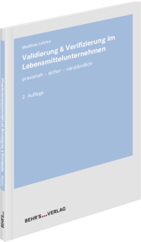 Validierung & Verifizierung im Lebensmittelunternehmen