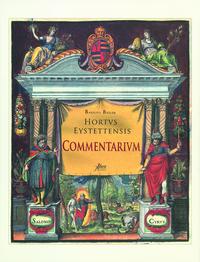 Der Garten von Eichstätt-Hortus Eystettensis