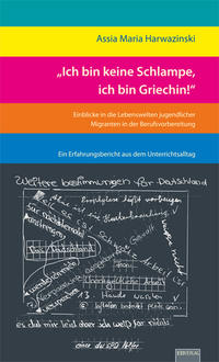 „Ich bin keine Schlampe, ich bin Griechin!“